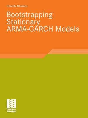 cover image of Bootstrapping Stationary ARMA-GARCH Models